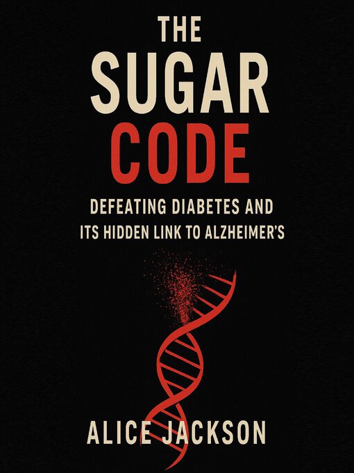 Title details for The Sugar Code by Alice Jackson - Wait list